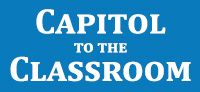 Capitol to the Classrom